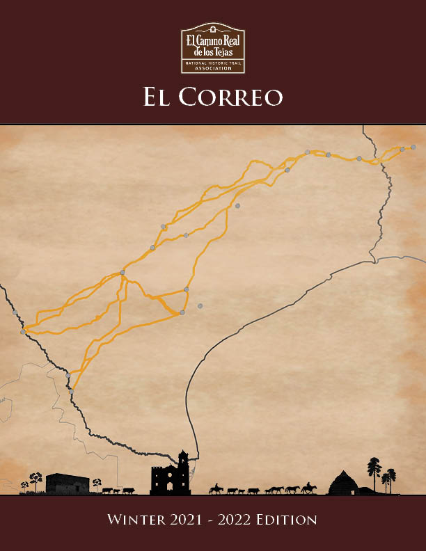 Winter 2021 - 2022 Annual Trail Report - El Camino Real de los Tejas